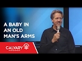 A Baby in an Old Man's Arms  - Luke 2:25-35