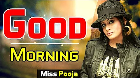 Good Morning Miss Pooja Song | Miss Pooja Song 2017 | Punjabi Song | Gurvinder Brar & Miss Pooja