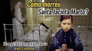 EP. 7 | JACINTA no HOSPITAL | LISBOA | 02 Fev a 20 Fev 1920 | #santajacinta