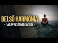 Belső harmónia - pár perc önmagaddal