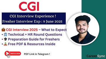 Fresher CGI Interview Experience 2025 | HR & Technical Rounds | Free PDF & Preparation Guide
