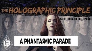 Epica - A Phantasmic Parade - Subtítulos en Español