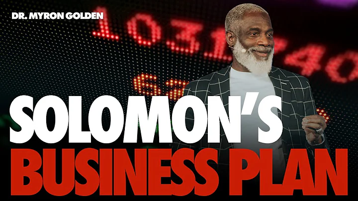 Solomon's Business Plan | Myron Golden thumbnail