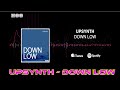 Upsynth  down low