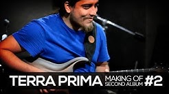 Terra Prima - Second Album - Making of #2 [Songwriting and rehearsals]  - Durasi: 1:44. 