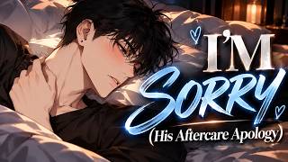 DADDY'S AFTERCARE APOLOGY| ASMR BF COMFORT | M4M ASMR