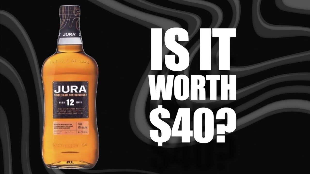 Jura 12 Year Old Single Malt Scotch Whisky YouTube