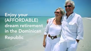 Retire to the Dominican Republic