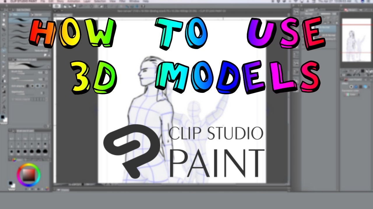 Clip Studio How To Use 3d Models Youtube