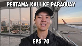🇵🇾Pertama Kali Terbang ke Asuncion: Ibukota Paraguay!