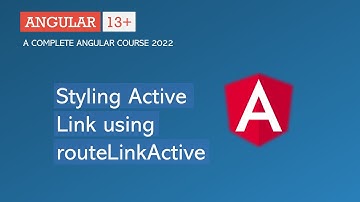 Actieve link stylen met routerLinkActive | Angular Router | Angular 13+