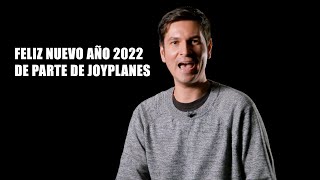 Nuevo año 2022 | Gracias por formar parte de Joyplanes