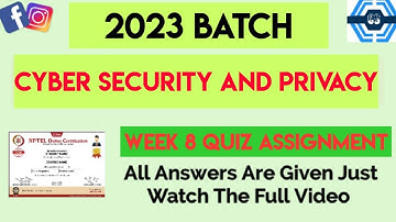 Cyber Security and Privacy Week 8 Quiz Assignment | Week 8 | NPTEL 2023