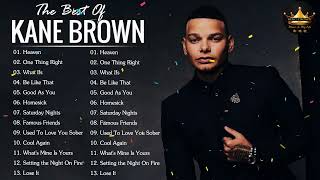 Kane Brown Greatest Hits 2022 - Best Songs Of Kane Brown 2022