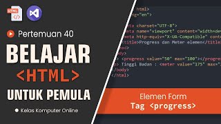 Belajar HTML Dari Nol Untuk Pemula: Cara Menggunakan Tag progress di HTML