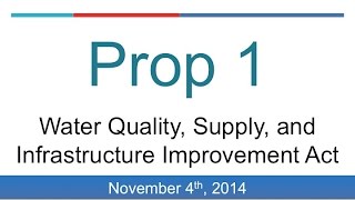 Full Proposition 1: Water Bond (California 2014 Midterm Election) Guide