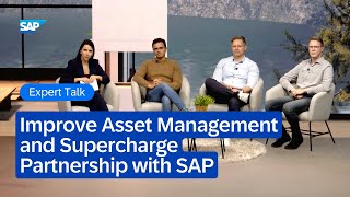 How Collaborative Maintenance with SAP Improves Asset Management and Partnership | Expert Talk