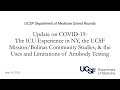 Covid-19 Update: The ICU Experience in NY, Mission/Bolinas Community Studies, & Antibody Testing