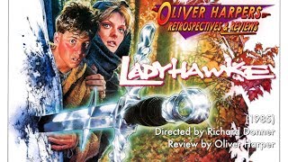 Ladyhawke (1985) Retrospective / Review