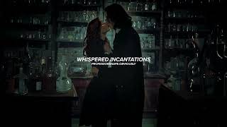 Whispered Incantations - professorsnape.obviously