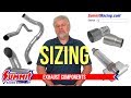 Intro to Exhaust Component Sizing and Fitting