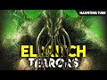 Eldritch Terrors Explained in Hindi | Haunting Tube