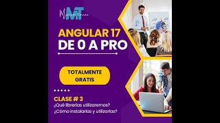 Curso de Angular 17 de 0 a Pro - 3# ¿Qué librerías utilizar