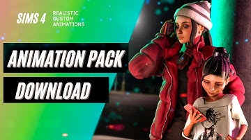 Sims 4 Animation pack #7 Download | Realistic Animation Pack