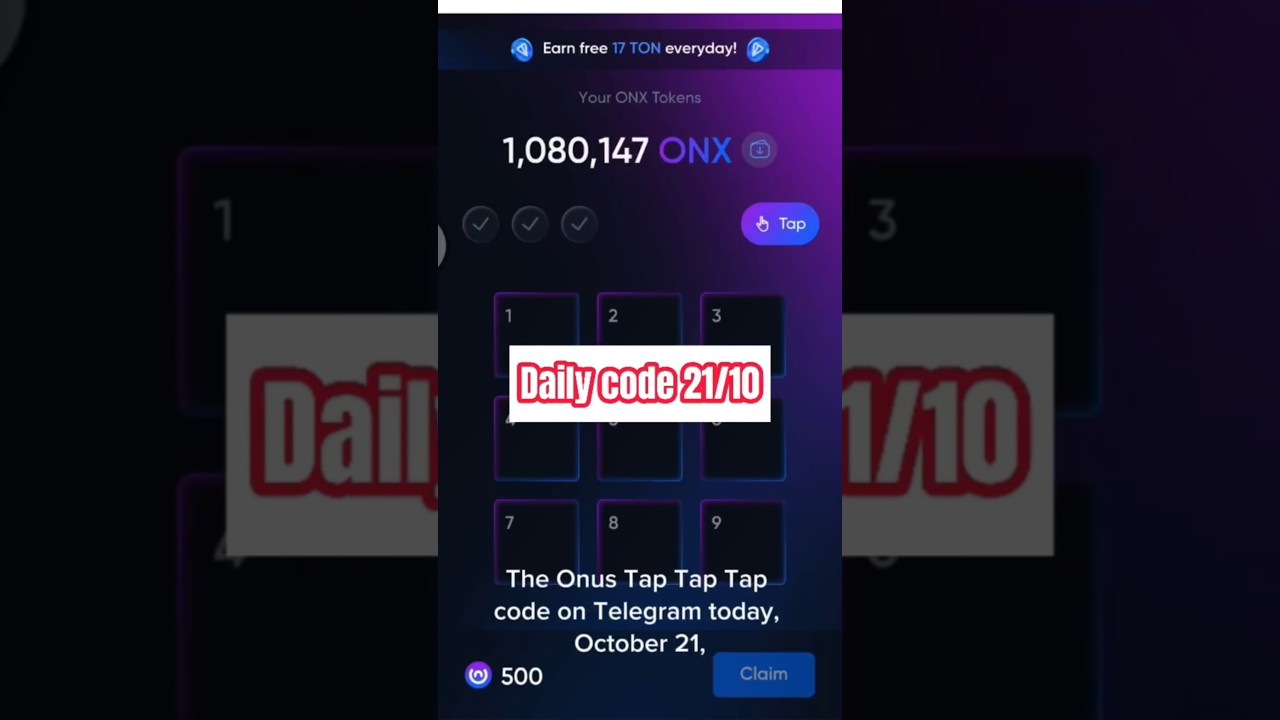 Onus Tap Tap Tap on Telegram - Daily code 21/10 is - Join now 