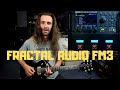 Fractal Audio FM3 - Brief Overview