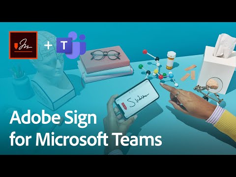 Adobe Sign for Microsoft Teams Demonstration