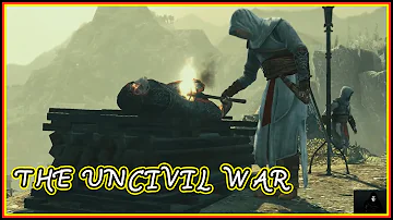THE UNCIVIL WAR - Part 3 II Assassin's Creed Revelations (2020 Edition) II TheGuyInHood