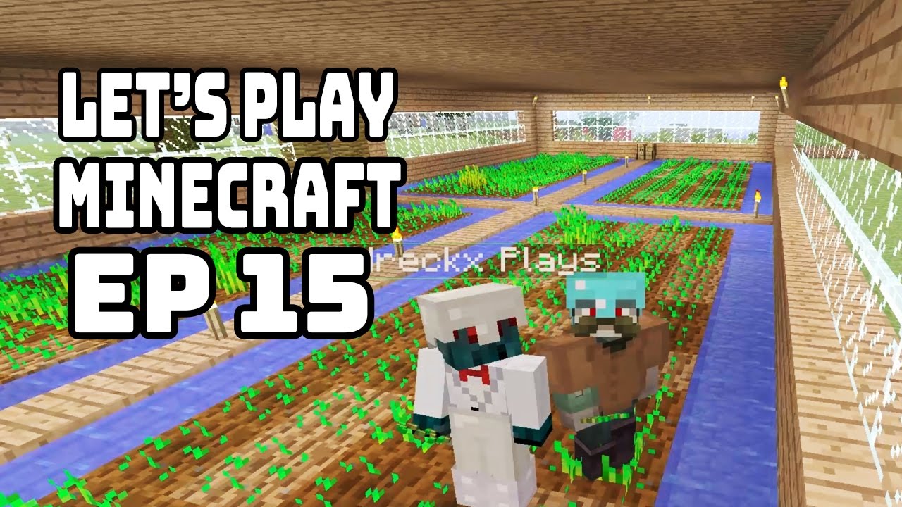 Lets Play Minecraft Episode 15 - Wheat Farm - YouTube