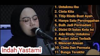 UNTUKMU IBU - FULL ALBUM INDAH YASTAMI