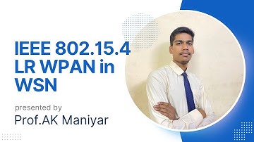 IEEE 802.15.4 LR WPAN | Wireless Sensor Network | PowerPedia