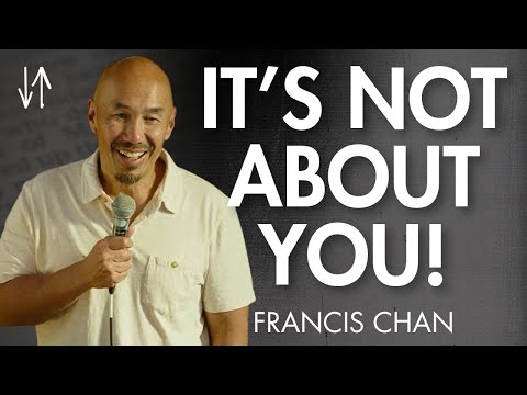 God Is The Subject | Francis Chan