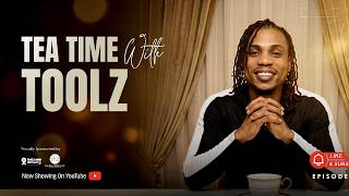 TeaTimeWithToolz Episode 3