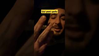Uzi Yeni Şarkı