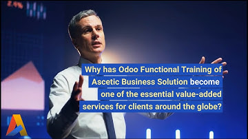 Odoo Functional Training - Ascetic Business Solution
