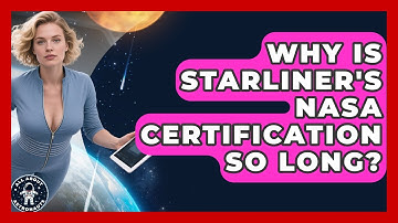 Why Is Starliner