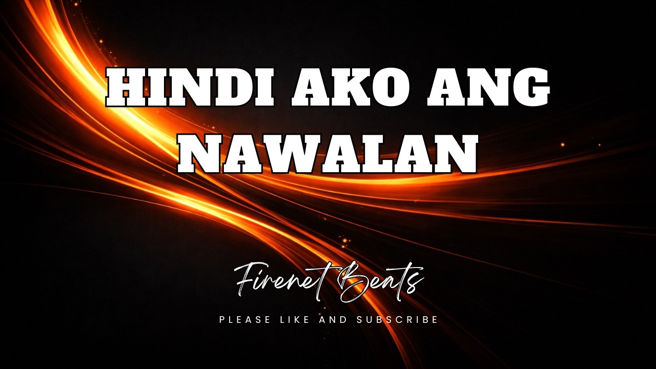Hindi Ako ang Nawalan