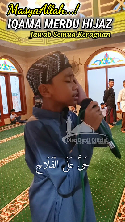 MASYAALLAH! IQAMA MERDU HIJAZ ANAK JAWA JAWAB SEMUA KERAGUAN