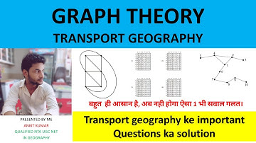 Graph theory concept & there PYQs solution for NTA UGC NET JRF in geography