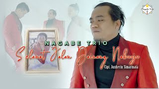 NAGABE TRIO || SELAMAT JALAN DAINANG NABURJU || CIPT: JUNHERIN SIMARMATA (OFFICIAL MUSIC VIDEO)