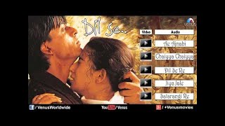 दिल से ऑडियो ज्यूकबॉक्स | शाहरुख खान, मनीषा कोइराला |