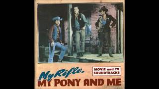 "My Rifle, My Pony And Me" - Dean Martin & Ricky Nelson chords