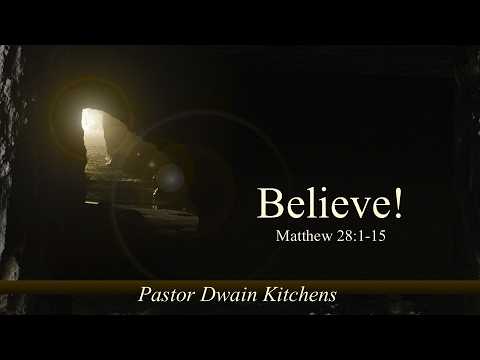 Believe! (Full Sermon 4/5/26)