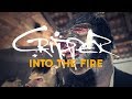 Cripper - Into the Fire (OFFICIAL VIDEO)