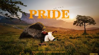 PRIDE - KENDRICK LAMAR