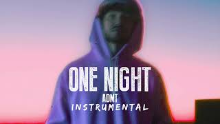 ADMT - One Night (Instrumental)